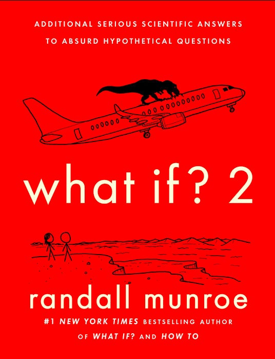 La portada de la secuela de Randall Munroe, What if? 2.