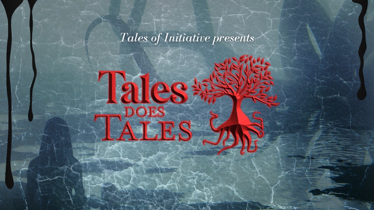 Image: Tales of Initiative